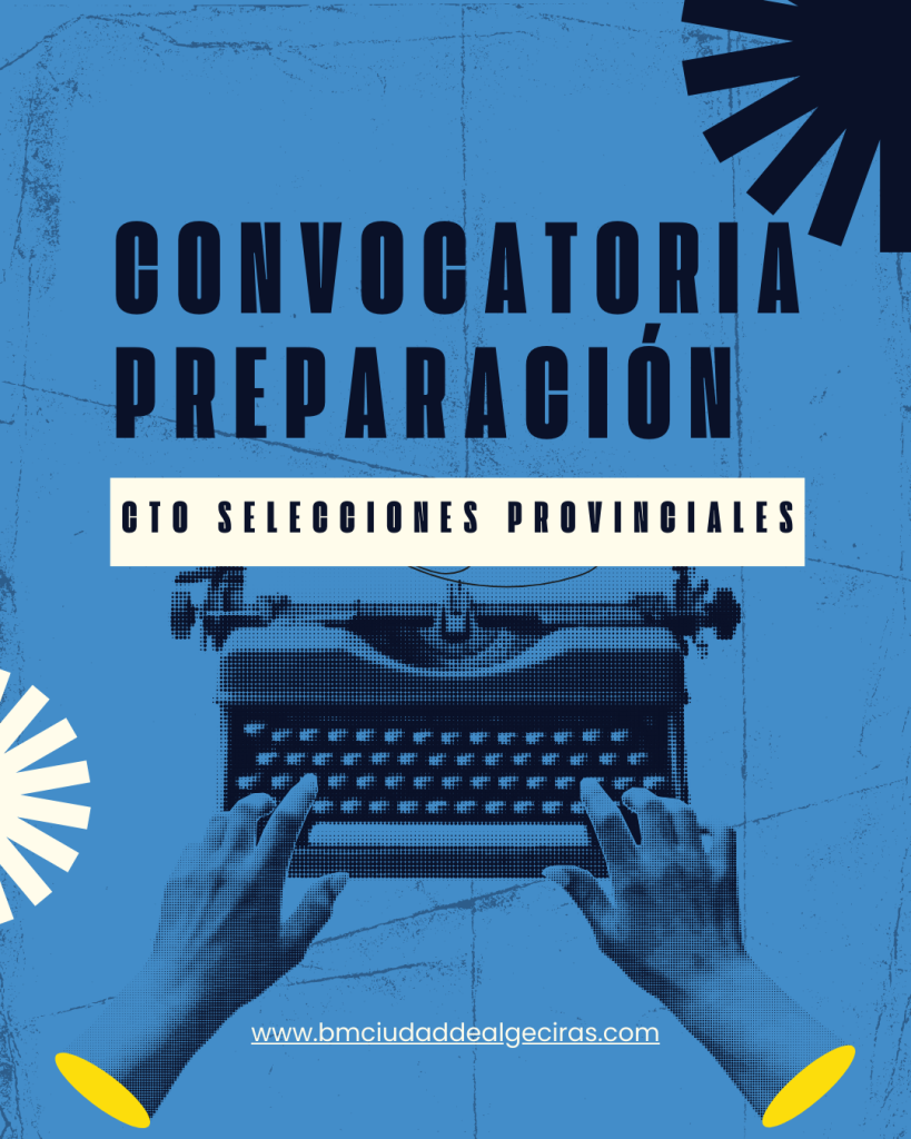 Convocatoria de Selecciones Provinciales 20-21/09