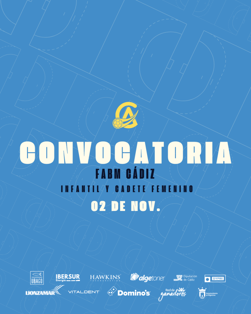 Convocatoria – FABM Cádiz – 02/11 – INFANTIL y CADETE FEMENINO