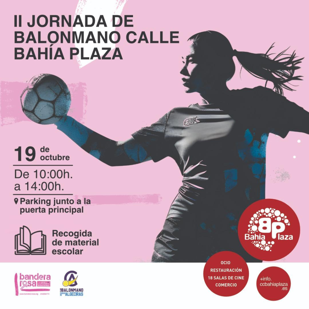 II Jornada de Balonmano Calle Bahía Plaza